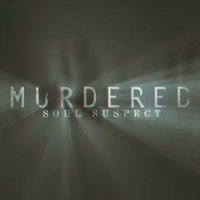 Murdered: Soul Suspect Trailer