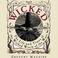 Review: Wicked: The Life and times of the Wicked Witch of the West