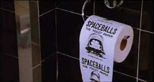 spaceballs bog roll