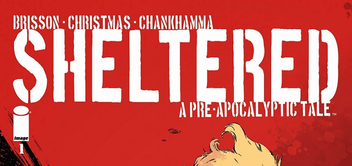 Review: Sheltered: A Pre-Apocalyptic Tale