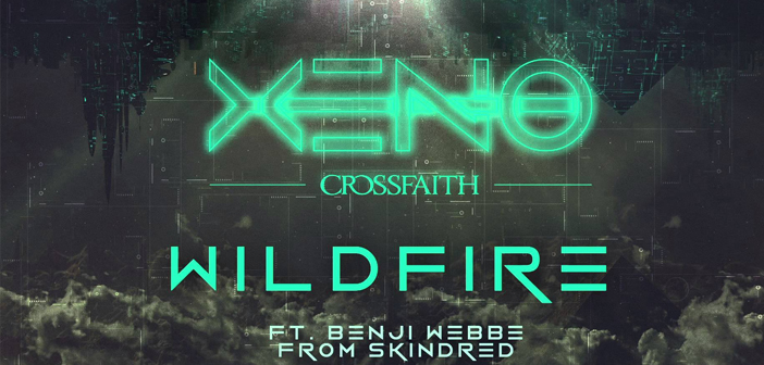 Crossfaith Wildfire