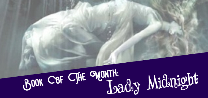 Lady Midnight – Book Of The Month