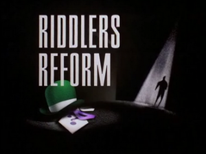 riddlers_reform-title_card