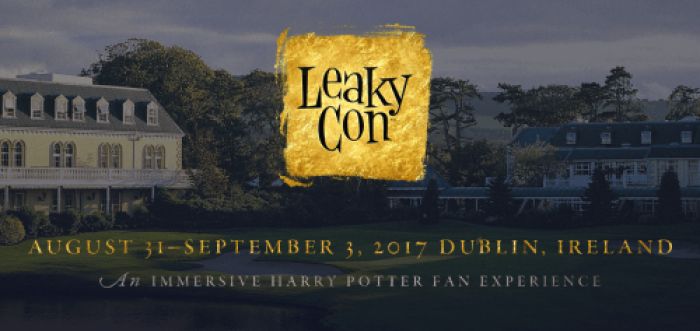 LeakyCon 2017 Comes To Dublin