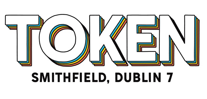 Dublin Get Ready To Welcome ‘Token’ May 2017
