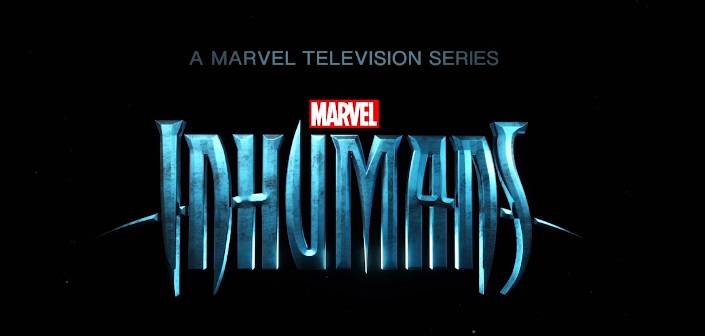 First Marvel’s Inhumans Trailer Released