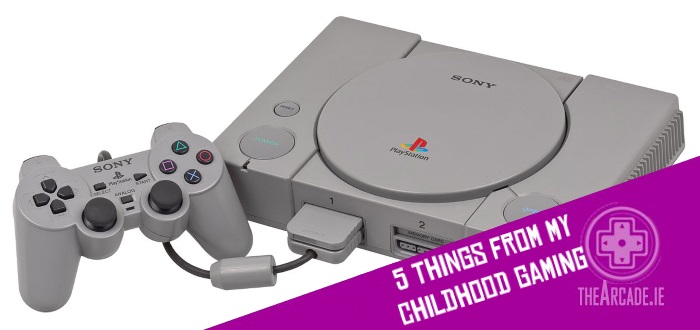 5 Things From My Childhood Gaming