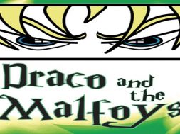 draco and the malfoys