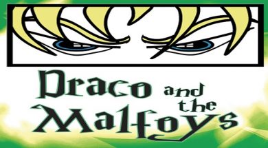 draco and the malfoys