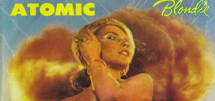 ‘Atomic’ – Blondie – Track Of The Day