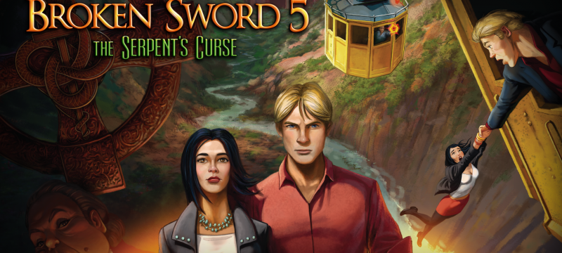 Broken Sword V The Serpent’s Curse