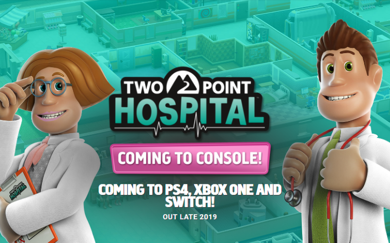 Two Point Hospital Announced For Consoles