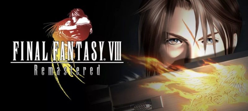 FFVIII Remastered