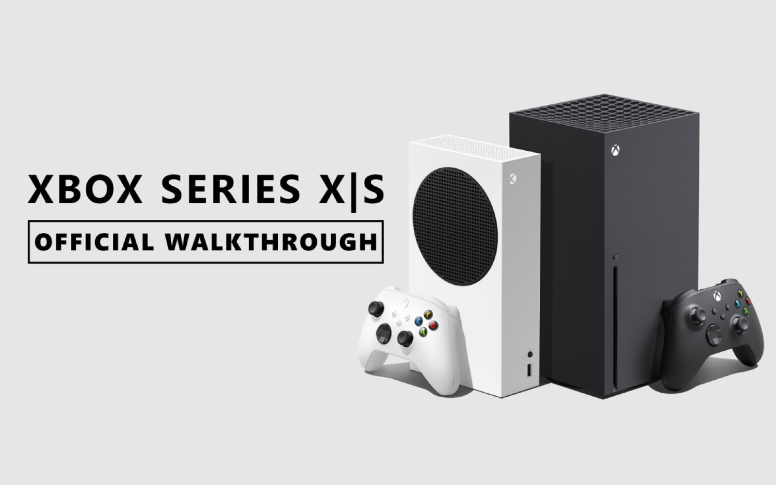 Xbox Series X|S Gets Full Walkthrough Video