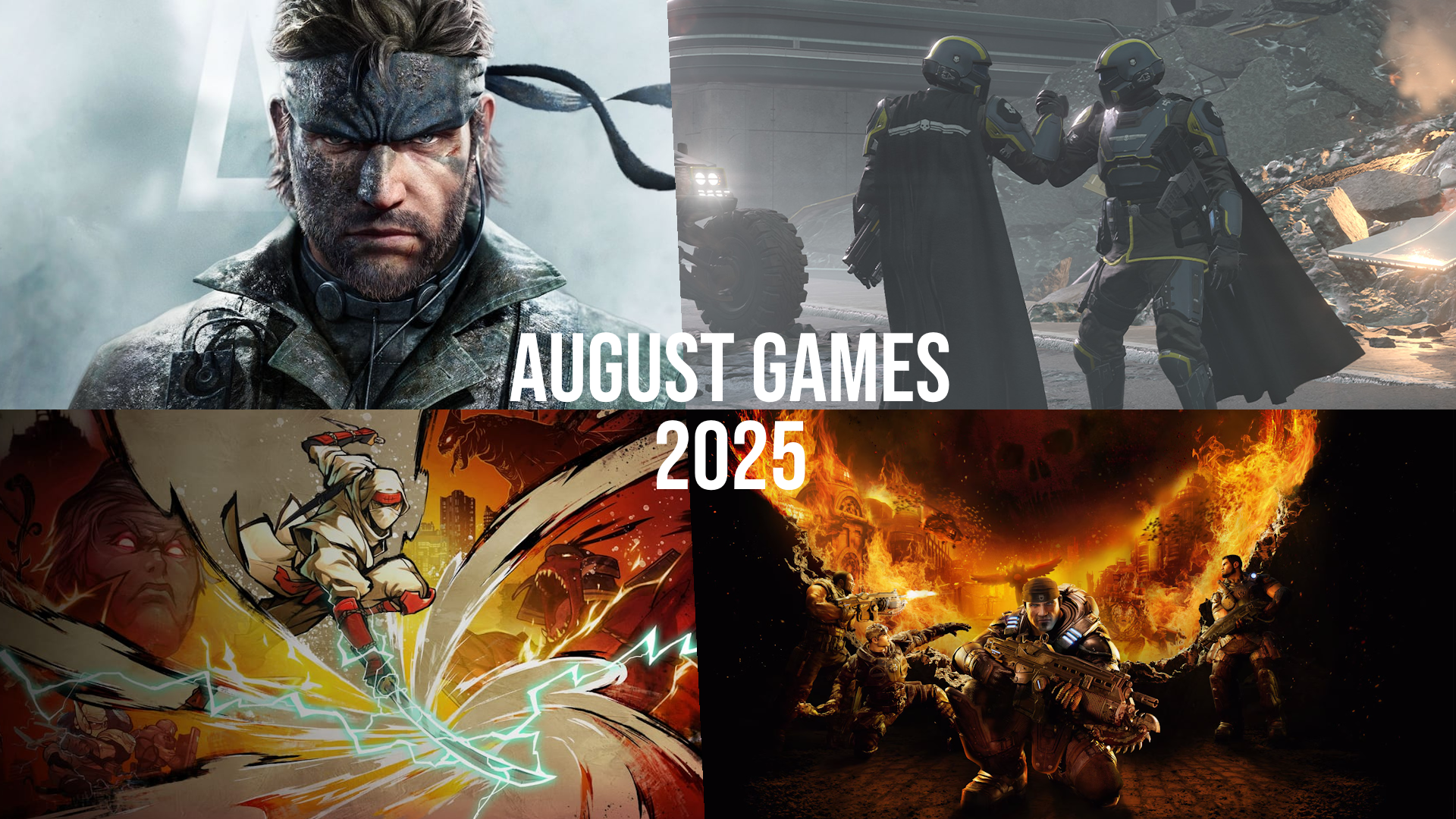Games Releasing in August